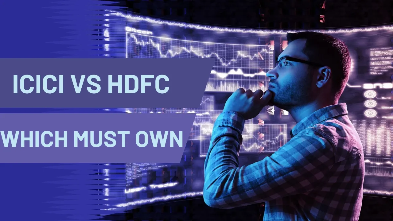 ICICI vs HDFC